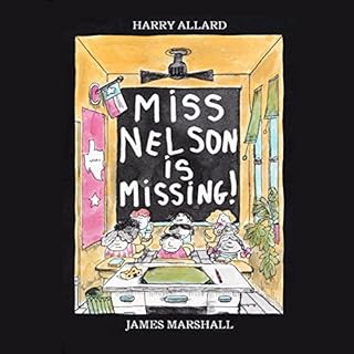 Miss Nelson Is Missing! Audiolibro Por Harry Allard, James Marshall arte de portada