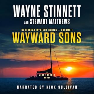 Wayward Sons Audiobook By Wayne Stinnett, Stewart Matthews cover art