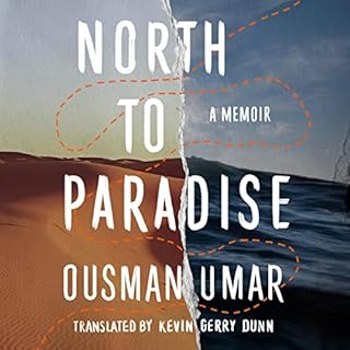 North to Paradise Audiobook By Ousman Umar, Kevin Gerry Dunn - translator cover art