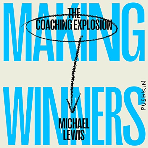 Making Winners Audiobook By Michael Lewis cover art