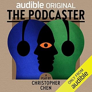 The Podcaster Audiobook By Christopher Chen cover art