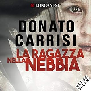 La ragazza nella nebbia Audiobook By Donato Carrisi cover art