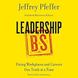 Leadership BS Audiolibro Por Jeffrey Pfeffer arte de portada