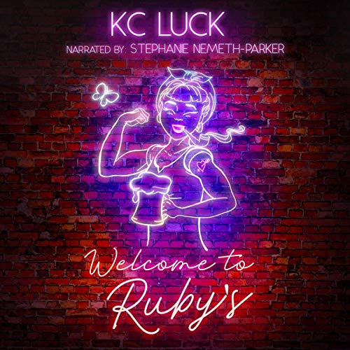 Welcome to Ruby's Audiobook By KC Luck cover art