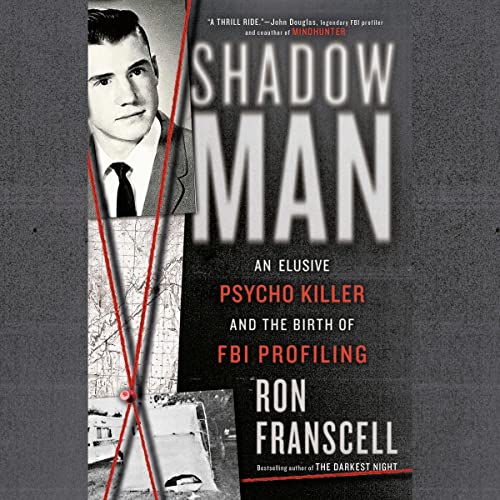 ShadowMan Audiobook By Ron Franscell cover art