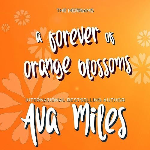 A Forever of Orange Blossoms cover art