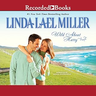 Wild About Harry Audiobook By Linda Lael Miller cover art