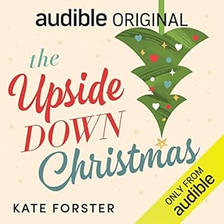 The Upside Down Christmas Audiobook By Kate Forster cover art