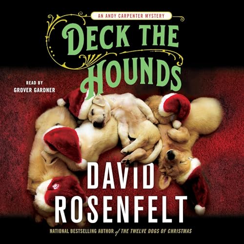 Deck the Hounds Audiolibro Por David Rosenfelt arte de portada