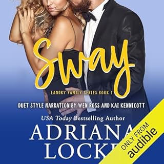 Sway Audiobook By Adriana Locke cover art