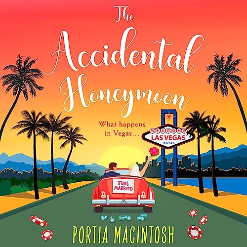 The Accidental Honeymoon Audiobook By Portia MacIntosh cover art