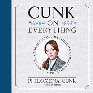 Cunk on Everything Audiolibro Por Philomena Cunk arte de portada