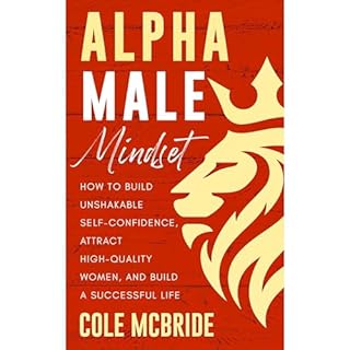 Alpha Male Mindset Audiolibro Por Cole McBride arte de portada