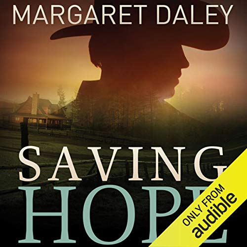 Saving Hope Audiolibro Por Margaret Daley arte de portada