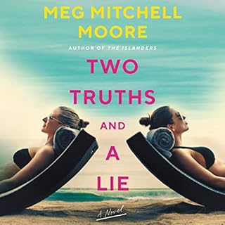 Two Truths and a Lie Audiolibro Por Meg Mitchell Moore arte de portada