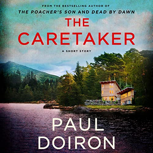 The Caretaker Audiobook By Paul Doiron cover art