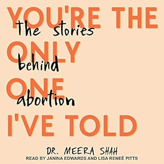 You're the Only One I've Told Audiolibro Por Dr. Meera Shah arte de portada