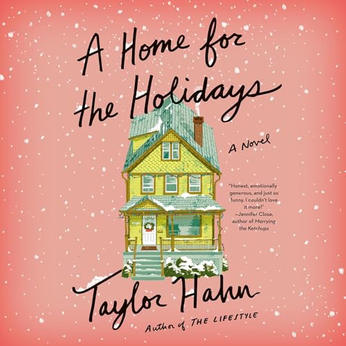 A Home for the Holidays Audiobook By Taylor Hahn cover art