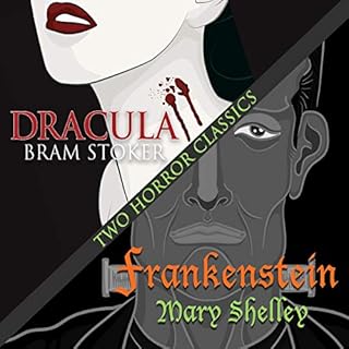 Two Horror Classics: Frankenstein and Dracula Audiolibro Por Mary Shelley, Bram Stoker arte de portada