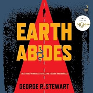 Earth Abides Audiobook By George R. Stewart cover art