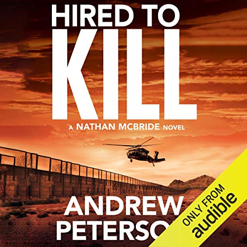 Hired to Kill Audiobook By Andrew Peterson cover art