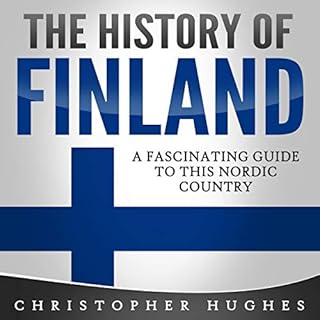 The History of Finland Audiolibro Por Christopher Hughes arte de portada