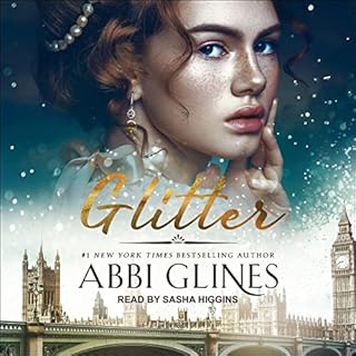 Glitter Audiobook By Abbi Glines cover art