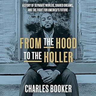 From the Hood to the Holler Audiolibro Por Charles Booker arte de portada