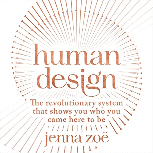 Human Design Audiolibro Por Jenna Zoe arte de portada