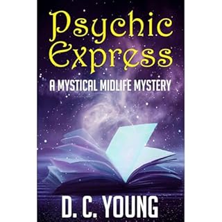 Psychic Express Audiobook By D.C. Young cover art