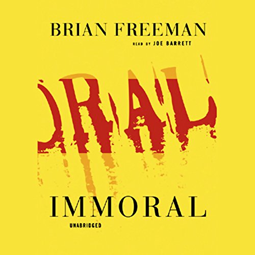 Immoral Audiobook By Brian Freeman cover art