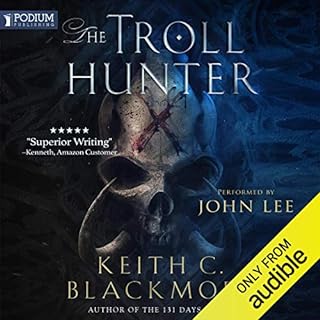 The Troll Hunter Audiobook By Keith C. Blackmore cover art