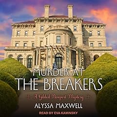 Murder at the Breakers Audiobook By Alyssa Maxwell cover art