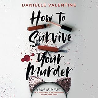 How to Survive Your Murder Audiobook By Danielle Valentine cover art