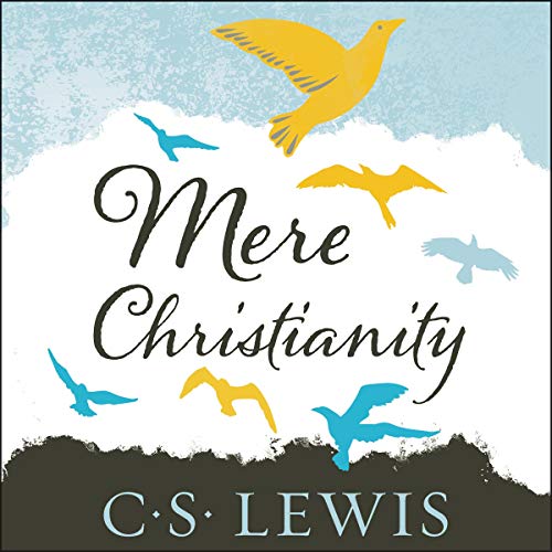 Mere Christianity Audiobook By C. S. Lewis cover art