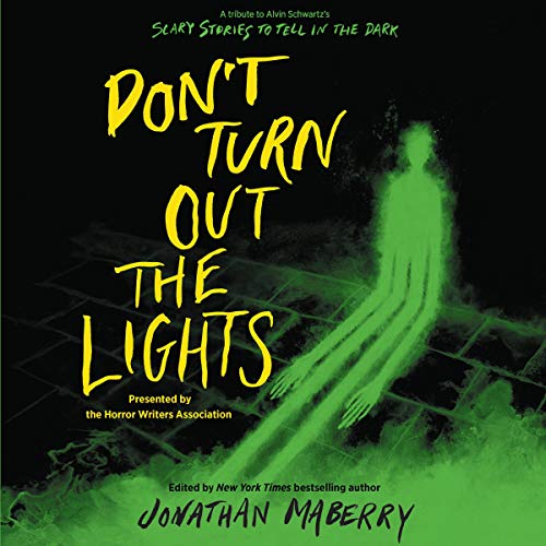 Don’t Turn Out the Lights Audiolibro Por Jonathan Maberry - editor, Amy Lukavics, Barry Lyga, Brendan Reichs, Brenna Yo