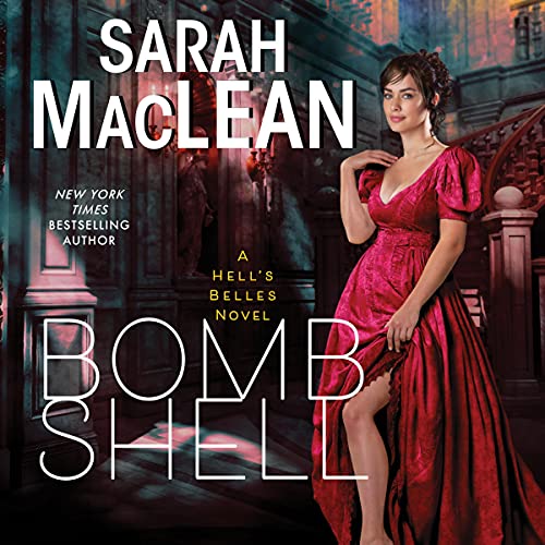 Bombshell Audiolibro Por Sarah MacLean arte de portada