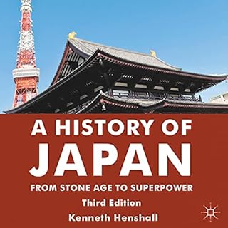 A History of Japan Audiobook By Kenneth G. Henshall cover art