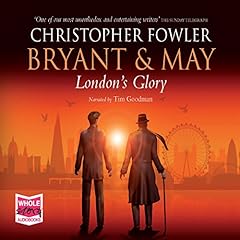 Bryant & May - London's Glory cover art