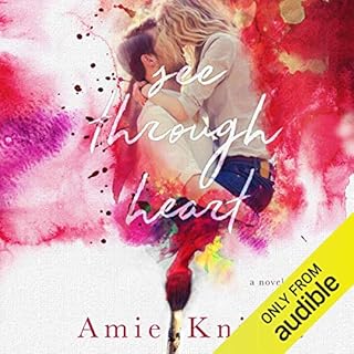 See Through Heart Audiobook By Amie Knight cover art