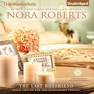 The Last Boyfriend Audiobook By Nora Roberts cover art