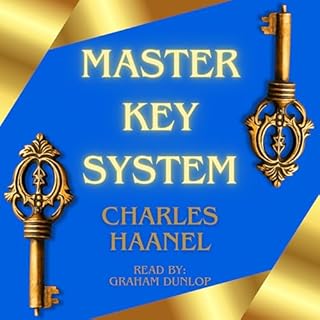 The Master Key System Audiobook By Charles F. Haanel cover art