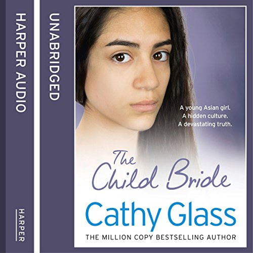 The Child Bride Audiolibro Por Cathy Glass arte de portada