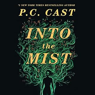 Into the Mist Audiobook By P.C. Cast cover art