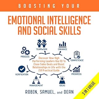 Boosting Your Emotional Intelligence and Social Skills Audiobook By Robin Samuel and Dean cover art