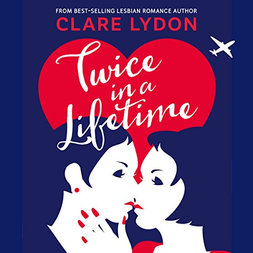 Twice in a Lifetime Audiolibro Por Clare Lydon arte de portada