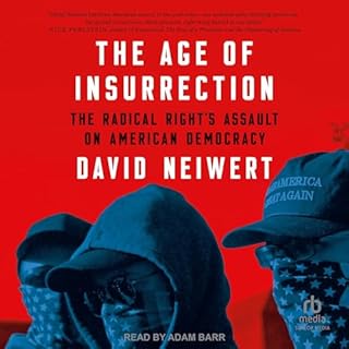 The Age of Insurrection Audiobook By David Neiwert cover art