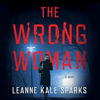 The Wrong Woman Audiolibro Por Leanne Kale Sparks arte de portada