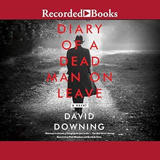 Diary of a Dead Man on Leave Audiobook By David Downing cover art