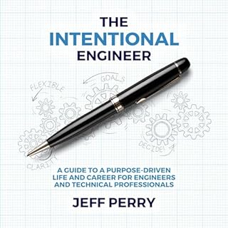 The Intentional Engineer Audiobook By Jeff Perry cover art